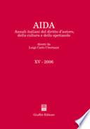 Aida. Annali italiani del diritto d'autore, della cultura e dello spettacolo (2006)