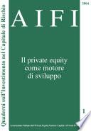 AIFI 1. Il private equity come motore di sviluppo