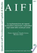 AIFI 41/2017. La regolamentazione dei rapporti tra investitori istituzionali e imprenditori negli statuti delle società per azioni