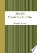 Aikido: Quaderno di Dojo