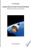 Aimed solar and lunar returns. What you can do when you cannot leave