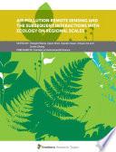 Air Pollution Remote Sensing and the Subsequent Interactions with Ecology on Regional Scales
