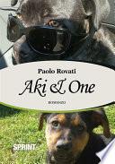 Aki & One