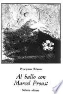 Al ballo con Marcel Proust
