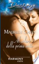 Al calare della prima notte
