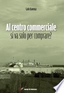 Al centro commerciale