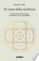 Al cuore della ricchezza