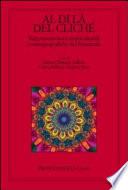 Al di là del cliché. Rappresentazioni multiculturali e transgeografiche del femminile
