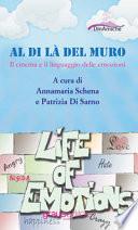 Al di là del muro. Il cinema e il linguaggio delle emozioni