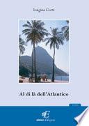 Al di là dell'Atlantico