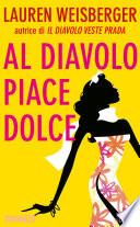 Al diavolo piace Dolce