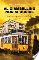 Al giambellino non si uccide