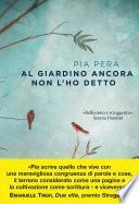 Al giardino ancora non l'ho detto