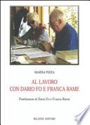 Al lavoro con Dario Fo e Franca Rame