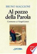 Al pozzo della Parola. Anno C