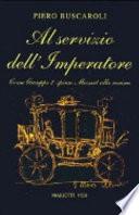 Al servizio dell'imperatore