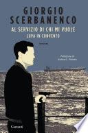 Al servizio di chi mi vuole - Lupa in convento