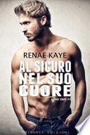 Al sicuro nel suo cuore