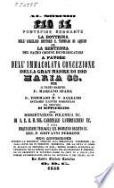 Al sommo Pio 9. pontefice regnate la dottrina dell'angelico dottore s. Tommaso di Aquino e la sentenza del sacro ordine de'predicatori a favore dell'immacolata concezione ... per li padri maestri f. Mariano Spada e f. Tommaso M.V. Salzano