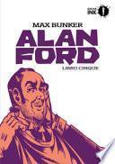 Alan Ford. Libro cinque