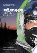 Alaska dentro