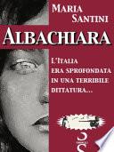 ALBACHIARA