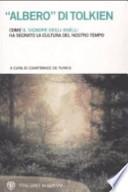«Albero» di Tolkien. Come «Il Signore degli Anelli» ha segnato la cultura del nostro tempo