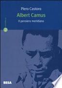 Albert Camus. Il pensiero meridiano