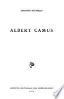 Albert Camus. - (Napoli): Ist. ed. del Mezzogiorno 1963. 123 S. 8°