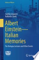 Albert Einstein—Italian Memories