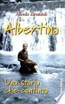Albertina. Una storia che continua