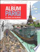 Album Parigi. 80 tavole da colorare