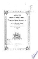 Album poetico-epigrafico promosso e offerto alla santità di Pio papa 9. il giorno del suo episcopale giubileo, 3 giugno 1877, dalla pia Lega fra gli operai cattolici di Camaiore