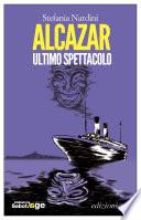 Alcazar, ultimo spettacolo