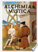 Alchimia e mistica. Segni e meraviglie