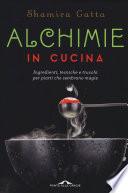 Alchimie in cucina