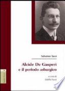 Alcide De Gasperi e il periodo asburgico