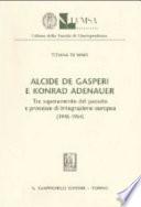 Alcide De Gasperi e Konrad Adenauer
