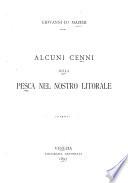 Alcuni cenni sulla pesca nel nostro litorale