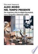 Aldo Moro nel tempo presente