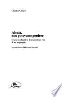 Alenia, non potevamo perdere
