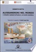 Alessandrini nel mondo. I cittadini residenti all'estero. Un'analisi statistica. Ediz. multilingue