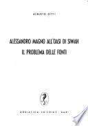 Alessandro Magno all'Oasi di Siwah