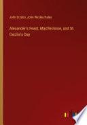 Alexander's Feast, Macflecknoe, and St. Cecilia's Day