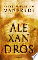 Aléxandros. La trilogia
