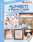 Alfabeti a punto croce. 50 schemi