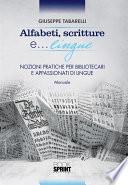 Alfabeti, scritture e lingue...