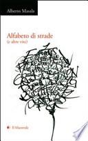 Alfabeto di strade (e altre vite)