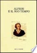 Alfieri e il suo tempo