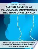 Alfred Adler e la psicologia individuale nel nuovo millennio
